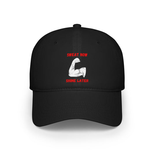 Sweat Now Shine Later Baseball Cap