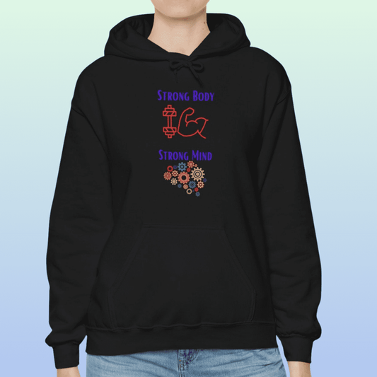 Black Women's Strong Body Strong Mind Hoodie